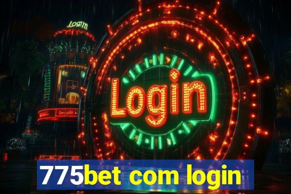 775bet com login